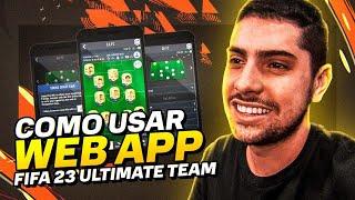 PRIMEIRAS DICAS - COMO USAR O WEB APP + FIFA 23 ULTIMATE TEAM