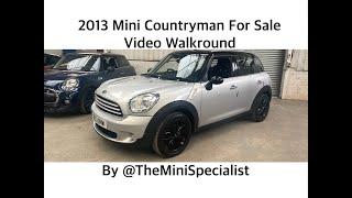 SOLD - 2013 MINI Countryman Walkround and Review by @TheMiniSpecialist