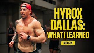 My HYROX Dallas Full Race Breakdown | The Nick Bare Podcast 100