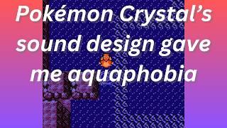 Pokémon Crystal's sound designers warned us about the power of water