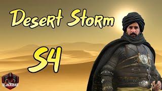 Desert Storm (S4) Guide - Rise of Castles Ice and Fire