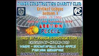 PANDA CONSTRUCTION CHARITY CLUB CRICKET LEAGUE SEASON-1 2024. Short to Long. AUCTION .