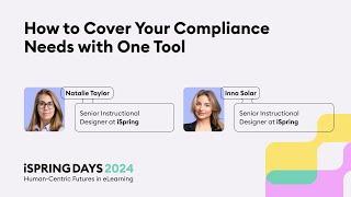 How to Cover Your Compliance Needs with One Tool – Natalie Taylor, Inna Solar – iSpring Days 2024