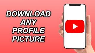 How To Download A YouTube Channel Profile Picture!