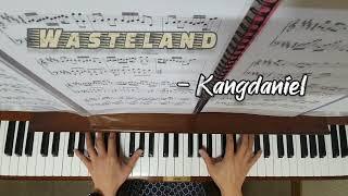 강다니엘 - Wasteland 피아노커버 Kangdaniel - Wasteland. Piano cover. Piano Arr. : Pianojoa