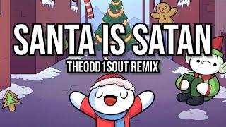 "SANTA IS SATAN" (TheOdd1sOut Remix) | Song by Endigo