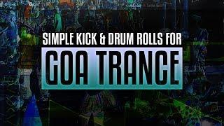 Creating Goa-Trance 8 - Simple Kick / Drum Roll Techniques