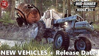 SpinTires MudRunner: The Ridge DLC, RELEASE DATE And NEW VEHICLES!