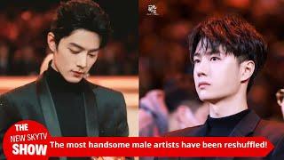 The most handsome male artist has been reshuffled! First place: Xiao Zhan Yu Shi 10th Wang Yibo 9th