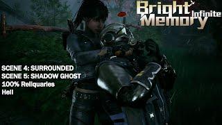 Bright Memory: Infinite - Scene 4-5: Surrounded/Shadow Ghost (Hell, 100% Reliquaries)