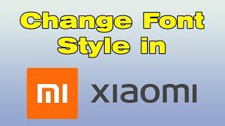 how to change font style in Redmi