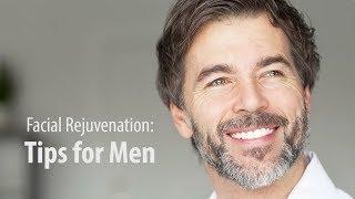 Facial Rejuvenation for Men