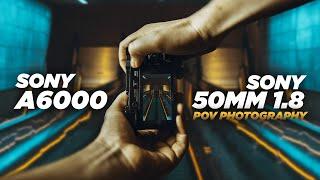 POV STREET PHOTOGRAPHY - SONY A6000 w/ SONY FE 50mm f1.8