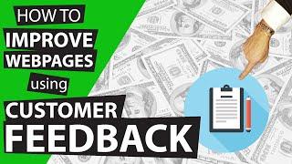 How To Improve Your Website Using Customer Feedback