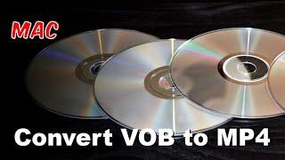 Convert VOB to MP4 Using VLCforMac