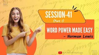 Word Power Made Easy - By Norman Lewis l Session 41 part-1 l Easy Vocabulary