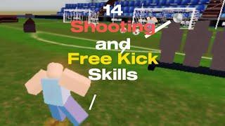 14 Shooting and Free Kick Skills | TPS:Ultimate Soccer Tutorial