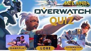 Overwatch Quiz! Put your OW knowledge to the test! | Lore | Gameplay | Overwatch 1 & 2