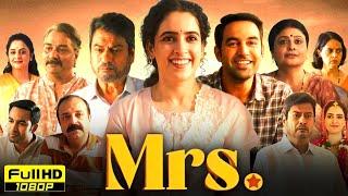 Mrs Full Hindi Movie | Sanya Malhotra, Nishant Dahiya, Kanwaljit Singh | 1080p HD Reviews & Facts