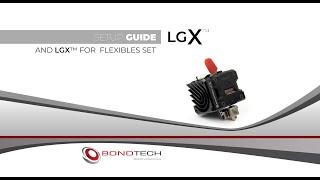 LGX Video Guide