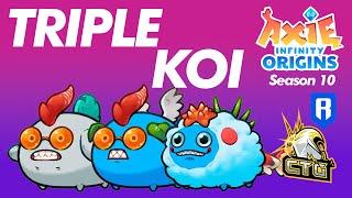 TRIPLE KOI IN MYSTIC ERA | SEASON 10 | MYSTIC ERA | ORIGINS LB | AXIE INFINITY