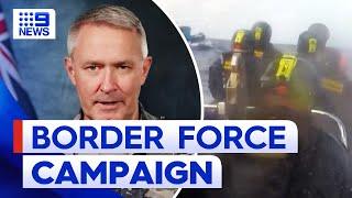 Border Force launches new campaign after asylum seekers' undetected arrival | 9 News Australia