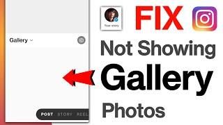 FIX Instagram Not showing Gallery photos | instagram not showing my gallery photos 2024