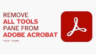 How to permanently close All Tools pane in Adobe Acrobat | Hiding the All Tools side menu