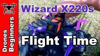 Eachine Wizard x220s Flight Time Tips Before flying