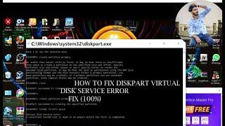 How to Fix Virtual Disk Service Error in CMD(There is not enough usable space for this opreation)