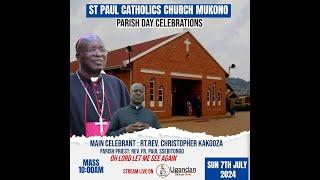 St. Paul Catholic Parish Mukono - Parish Day -√ 7th-July-2024