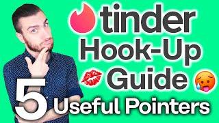 Ultimate Tinder Hookup Guide [From Hi, To Your Bed]