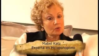 Los secretos del Ho'oponopono - Entrevista con Mabel Katz