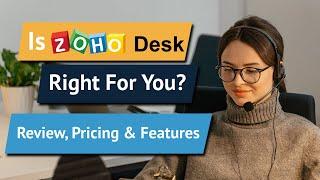 Zoho Desk Review