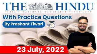 23 July 2022 | The Hindu Newspaper Analysis by Prashant Tiwari | Current Affairs 2022 #UPSC #IAS