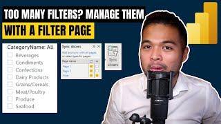 How to create a FILTER PAGE to manage multiple filters across different pages // Power BI Guide 2022