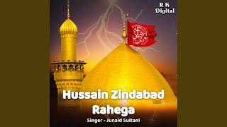 Hussain Zindabad Rahega