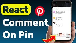 How To React A Comment On A Pin On Pinterest (Updated)