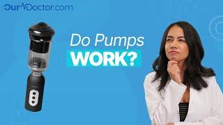 OurDoctor - Do Penis Pumps Really Work?