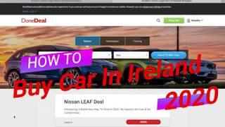 HOW TO BUY A CAR IN IRELAND - USING DONEDEAL - TUTORIAL