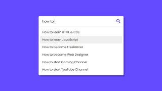 Search Bar with Auto-complete Search Suggestions using HTML CSS & JavaScript