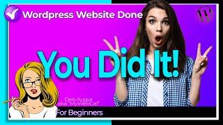 FAST START steps to get your Wordpress Website Up and Running with EASE! (Part 1)