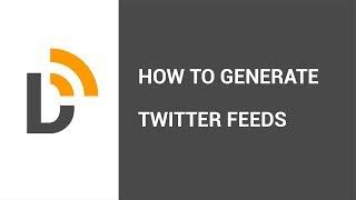 Twitter RSS feed generator. Twitter to RSS feed
