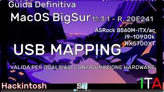 HACKINTOSH - USB MAPPING - MacOS Big Sur - Guida Completa