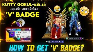  I GOT 'V' BADGE  How To Get V Badge Tamil Tips and Tricks // FreeFire