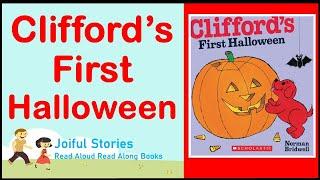 Clifford's First Halloween  - Joiful Stories Read Aloud Read Along Books