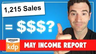 I Sold 1,215 Books on Amazon KDP | Income Report May 2024