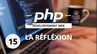 Learn PHP - 15 - Reflection (ReflectionClass)