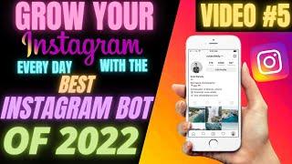 Instagram Bots 2021 Growth Tutorial Day 5 of 7