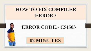 Fixing Compiler Error CS1503 In C# Application